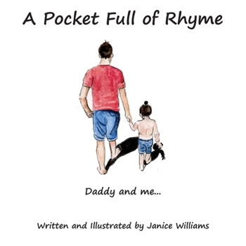 Paperback A Pocket Full of Rhyme: Daddy and Me... Book