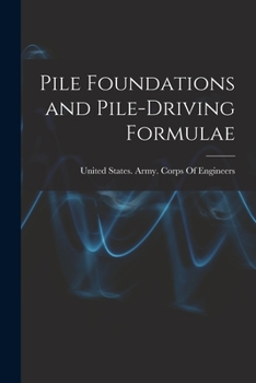 Paperback Pile Foundations and Pile-driving Formulae Book