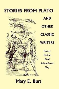 Paperback Stories from Plato and Other Classic Writers (Yesterday's Classics) Book