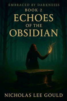 Paperback Echoes Of The Obsidian Book