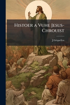 Paperback Histoer a Vuhe Jesus-Chrouist [Latin] Book