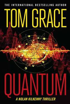Quantum Web - Book #2 of the Nolan Kilkenny Thriller