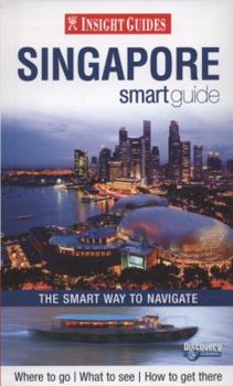 Paperback Singapore Insight Smart Guide (Insight Smart Guides) Book