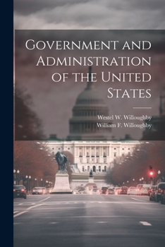 Paperback Government and Administration of the United States Book