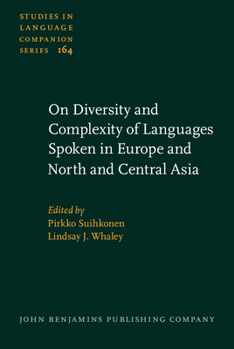 Hardcover On Diversity and Complexity of Languages Spoken in Europe and North and Central Asia Book