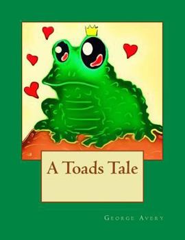 Paperback A Toads Tale Book