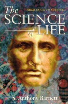 Paperback The Science of Life: From Cells to Survival Book