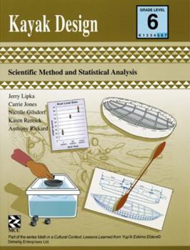 Paperback Kayak Design - Teacher Resource: Scientific Method and Statistical Analysis Book