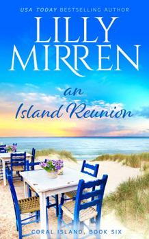 An Island Reunion - Book #6 of the Coral Island
