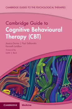 Paperback Cambridge Guide to Cognitive Behavioural Therapy (CBT) Book