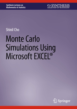 Hardcover Monte Carlo Simulations Using Microsoft Excel(r) Book