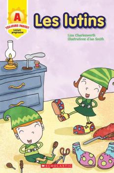 Paperback Toujours Parfait: Les Lutins (A) [French] Book