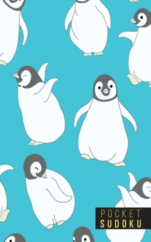 Pocket Sudoku: 158 Sudoku Puzzles | Pocket Sudoku Puzzle Books | Large Print Sudoku Puzzle Books For Adults | Sudoku For Seniors | Sudoku Puzzle Books Easy to Normal | Fun Gift | Penguins