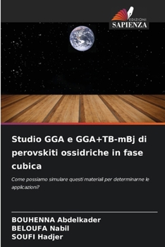 Studio GGA e GGA+TB-mBj di perovskiti ossidriche in fase cubica