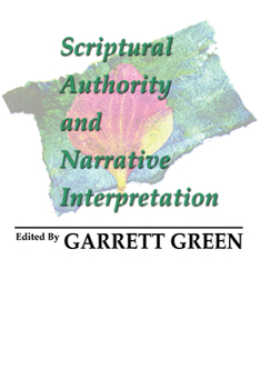Paperback Scriptural Authority and Narrative Interpretation Book