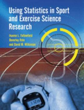 Paperback Using Statistics in Sport and Exercise Science Research Book