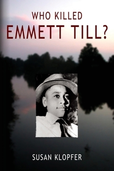 Paperback Who Killed Emmett Till Book
