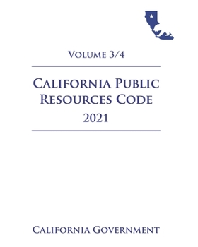 Paperback California Public Resources Code [PRC] 2021 Volume 3/4 Book