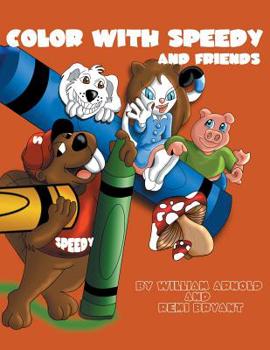 Paperback Color With Speedy And Friends [With CD] Book