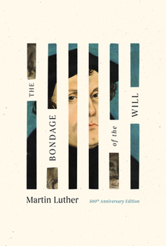 Hardcover The Bondage of the Will Book