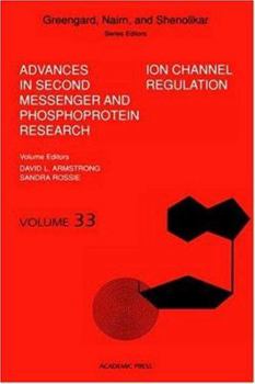 Hardcover Ion Channel Regulation: Volume 33 Book