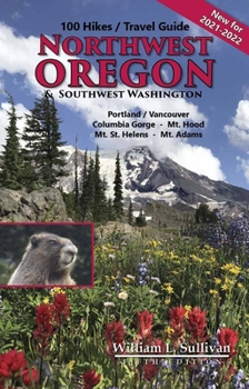 Paperback 100 Hikes/Travel Guide: Northwest Oregon & Southwest Washington Book