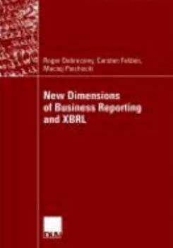 Paperback New Dimensions of Business Reporting and Xbrl Book