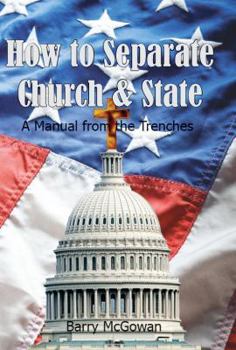 Paperback How to Separate Church & State Book