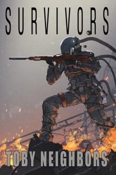 Survivors: SSG Vanhorn Series Book 1 - Book #1 of the SSG Vanhorn