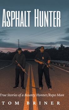 Hardcover Asphalt Hunter Book