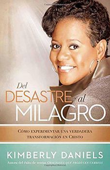 Paperback del Desastre Al Milagro: Cómo Experimentar Una Verdadera Transformación En Crist O / From a Mess to a Miracle: Experiencing True Transformation in Chr [Spanish] Book