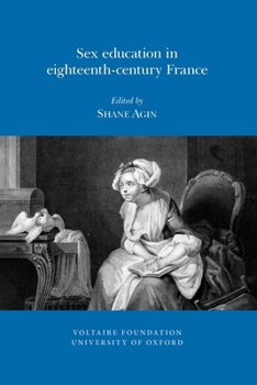 Paperback Sex Education in Eighteenth-Century France Book