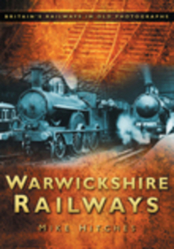 Paperback Warwickshire Railways Book