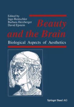 Paperback Beauty and the Brain: Biological Aspects of Aesthetics Book