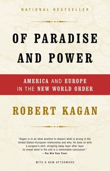 Paperback Of Paradise and Power: America and Europe in the New World Order Book