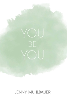 Paperback You Be You Book