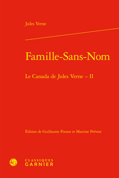 Hardcover Famille-Sans-Nom: Le Canada de Jules Verne - II [French] Book
