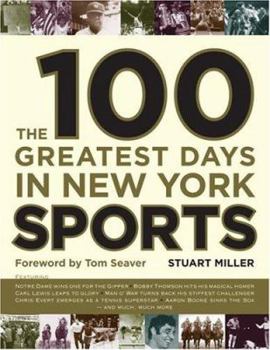Hardcover The 100 Greatest Days in New York Sports Book