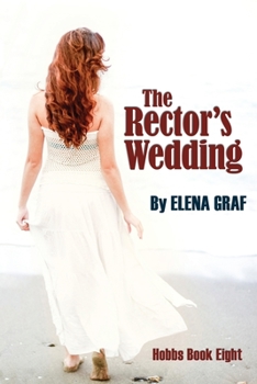 The Rector's Wedding - Book #8 of the Hobbs