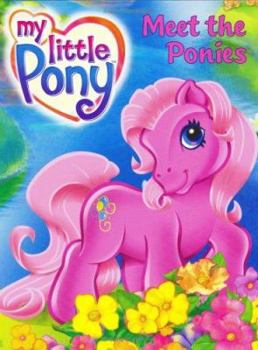 Hardcover My Little Pony: Meet the Ponies Book