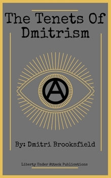 Paperback The Tenets of Dmitrism Book