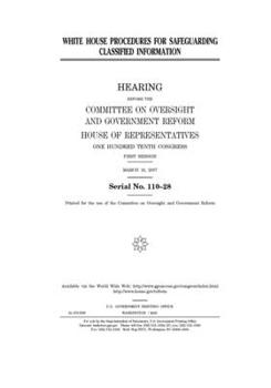 Paperback White House procedures for safeguarding classified information Book