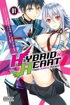 Paperback Hybrid X Heart Magias Academy Ataraxia, Vol. 1 (Manga) Book