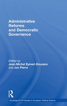 Hardcover Administrative Reforms and Democratic Governance Book