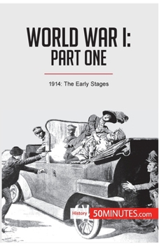 Paperback World War I: Part One:1914: The Early Stages Book
