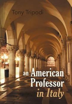 Hardcover An American Professor in Italy Book