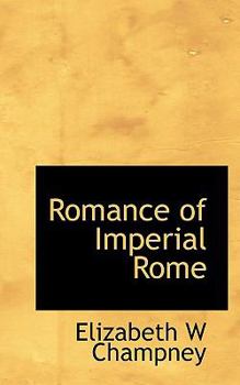 Hardcover Romance of Imperial Rome Book