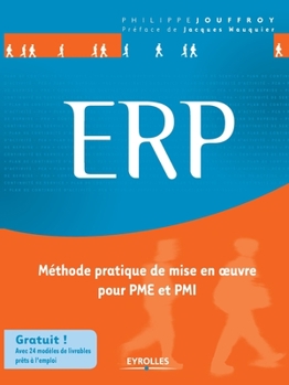 Paperback Erp: Méthode pratique de mise en oeuvre pour PME et PMI [French] Book
