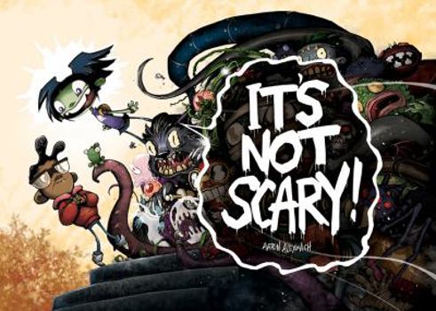 Hardcover IT'S NOT SCARY! Book