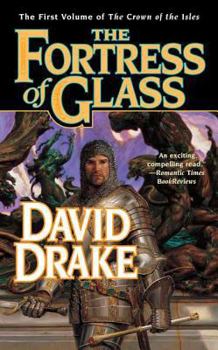 The Fortress of Glass - Book #1 of the Crown of the Isles
